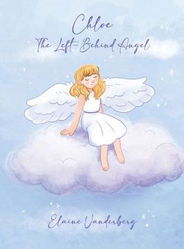 portada Chloe: The Left-Behind Angel (en Inglés)