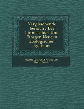 portada Vergleichende Bersicht Des Linneischen Und Einiger Neuern Zoologischen Systeme (en Inglés)