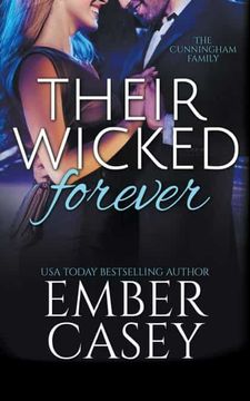 portada Their Wicked Forever (The Cunningham Family #6) (in English)