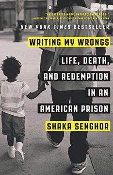 portada Writing my Wrongs: Life, Death, and Redemption in an American Prison (in English)