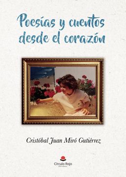 portada Poesias y Cuentos Desde el Corazon (in Spanish)