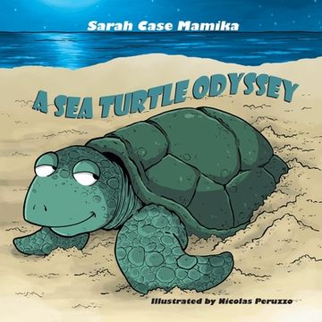 portada A Sea Turtle Odyssey (in English)
