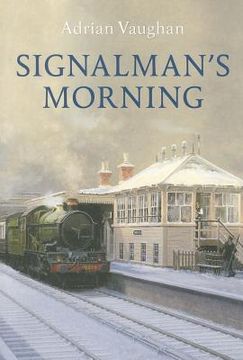 portada Signalman's Morning (en Inglés)