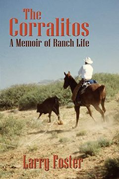 portada The Corralitos, a Memoir of Ranch Life (en Inglés)
