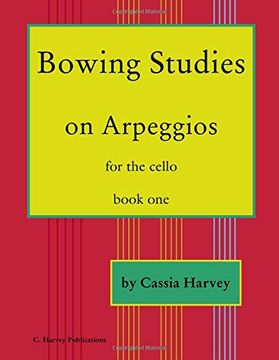 portada Bowing Studies on Arpeggios for the Cello, Book one (in English)