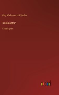 portada Frankenstein: in large print