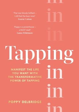 portada Tapping in: Manifest the Life you Want With the Transformative Power of Tapping 