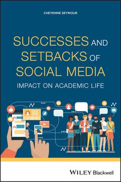 portada Successes and Setbacks of Social Media: Impact on Academic Life (en Inglés)