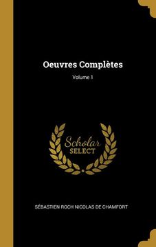 portada Oeuvres Complètes; Volume 1 (in French)
