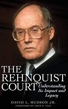 portada The Rehnquist Court: Understanding its Impact and Legacy (in English)
