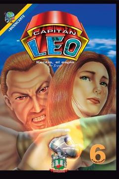 portada Capitán Leo-Capítulo 6-Kentis, el espía: +Bioencarte