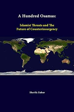 portada A Hundred Osamas: Islamist Threats and the Future of Counterinsurgency
