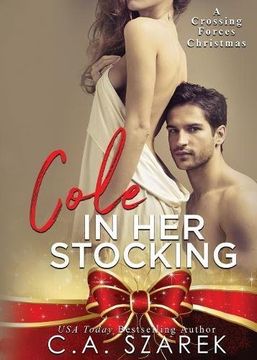 portada Cole in Her Stocking: A Crossing Forces Christmas