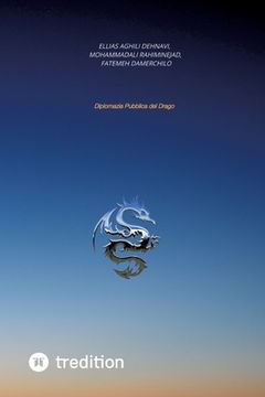 portada Diplomazia pubblica del Drago (en Inglés)
