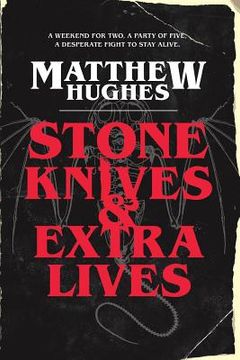 portada Stone Knives & Extra Lives (en Inglés)