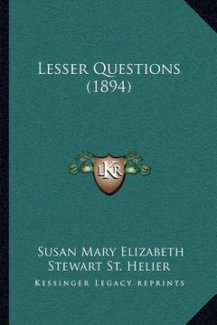 portada lesser questions (1894) (en Inglés)