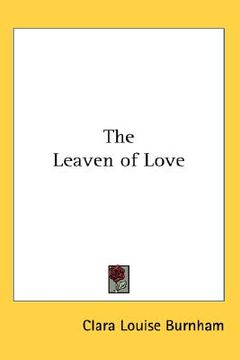 portada the leaven of love (en Inglés)
