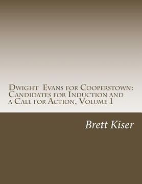 portada Dwight Evans for Cooperstown: Candidates for Induction and a Call for Action (in English)