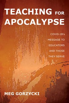 portada Teaching for Apocalypse (in English)