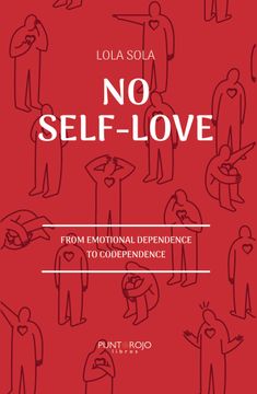 portada No Self-Love- From Emotional Dependence to Codependence