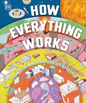 portada How Everything Works: From Brain Cells to Black Holes 