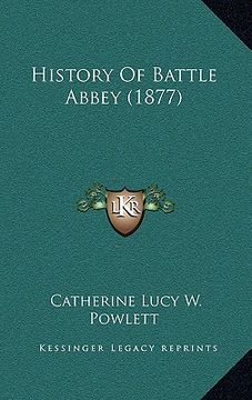 portada history of battle abbey (1877)