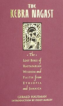 portada The Kebra Nagast: The Lost Bible of Rastafarian Wisdom and Faith From Ethiopia and Jamaica