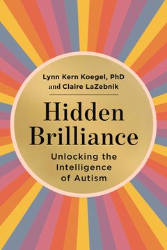 portada Hidden Brilliance: Unlocking the Intelligence of Autism 