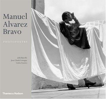 portada Manuel Alvarez Bravo: Photopoetry