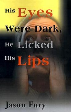 portada his eyes were dark, he licked his lips (en Inglés)