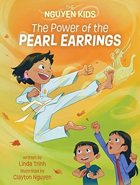 portada The Power of the Pearl Earrings (The Nguyen Kids, 2) (en Inglés)