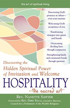 portada Hospitality-The Sacred Art: Discovering the Hidden Spiritual Power of Invitation and Welcome (The art of Spiritual Living) 