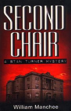 portada second chair: a stan turner mystery (en Inglés)