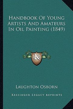 portada handbook of young artists and amateurs in oil painting (1849) (en Inglés)
