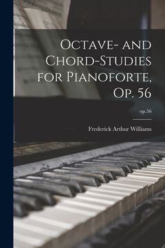 portada Octave- and Chord-studies for Pianoforte, Op. 56; op.56