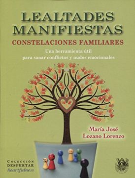 portada Lealtades Manifiestas: Constelaciones Familiares (in Spanish)
