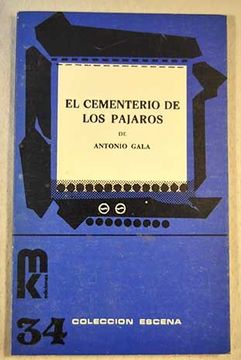 portada Cementerio de los pajaros, el (Coleccion Escena) (in Spanish)