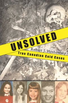 portada Unsolved: True Canadian Cold Cases (en Inglés)