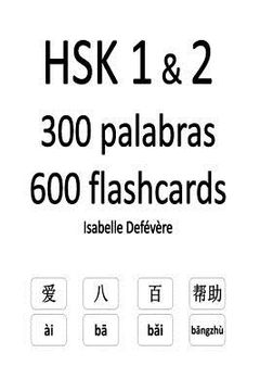 portada HSK 1 & 2 300 palabras 600 flashcards