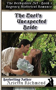 portada The Earl's Unexpected Bride: Regency Historical Romance (The Derbyshire Set)