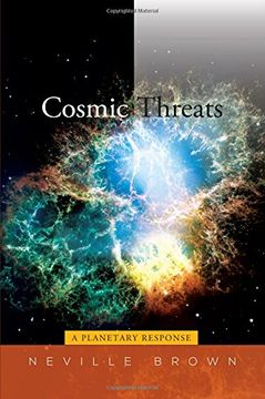 portada Cosmic Threats: A Planetary Response