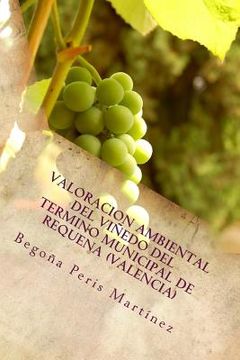 portada Valoracion ambiental del viñedo del termino municipal de Requena (Valencia)