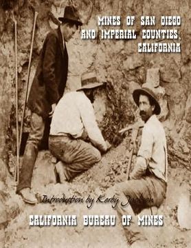 portada Mines of San Diego and Imperial Counties, California