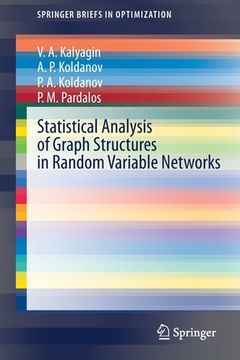 portada Statistical Analysis of Graph Structures in Random Variable Networks (in English)
