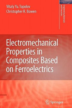 portada electromechanical properties in composites based on ferroelectrics (en Inglés)