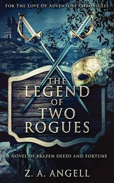 portada The Legend Of Two Rogues (in English)
