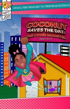 portada Coconut Save the Day: The COVID Monster: The COVID Mon: The COVID (en Inglés)