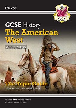 portada New Grade 9-1 Gcse History Edexcel Topic Guide - the American West, C1835-C1895 (en Inglés)
