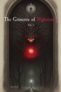 portada The Grimoire of Nightmares: Vol. 1 (en Inglés)