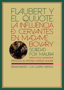 portada Flaubert y el Quijote: La Influencia de Cervantes en Madame Bovary